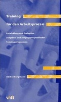 Cover: Training f&uuml;r den Arbeitsprozess - vdf Hochschulverlag AG