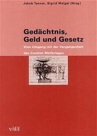 Abbildung von: Gedächtnis, Geld und Gesetz - vdf Hochschulverlag AG