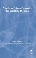 Cover: Youth, AIDS and Sexually Transmitted Diseases - Routledge