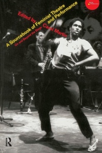 Enlarge image Cover: A Sourcebook on Feminist Theatre and Performance - Routledge