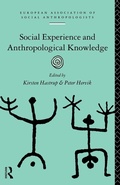 Cover: Social Experience and Anthropological Knowledge - Routledge
