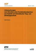 Cover: Untersuchungen zum Verhalten einer Kombinationsbarriere aus Asphalt auf mineralischer Trag- und Dichtungsschicht - vdf Hochschulverlag AG