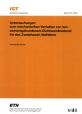 Cover: Untersuchungen zum mechanischen Verhalten von ton-zement-gebundenem Dichtwandmaterial f&uuml;r das Zweiphasen-Verfahren - vdf Hochschulverlag AG