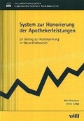 Cover: System zur Honorierung der Apothekerleistungen - vdf Hochschulverlag AG