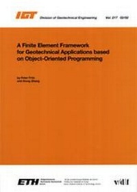 Enlarge image Cover: A Finite Element Framework for Geotechnical Applications based on Object-Oriented Programming - vdf Hochschulverlag AG