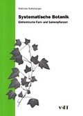 Cover: Systematische Botanik - vdf Hochschulverlag AG