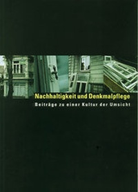 Abbildung von: Nachhaltigkeit und Denkmalpflege - vdf Hochschulverlag AG