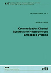 Abbildung von: Communication Channel Synthesis for Heterogeneous Embedded Systems - vdf Hochschulverlag AG