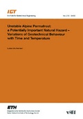 Cover: Unstable Alpine Permafrost: A Potentially Important Natural Hazard Variations of Geotechnical Behavior with Time and Temperature - vdf Hochschulverlag AG