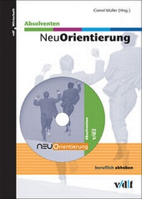 Enlarge image Cover: NeuOrientierung Absolventen - vdf Hochschulverlag AG