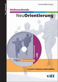 Enlarge image Cover: NeuOrientierung Stellensuchende - vdf Hochschulverlag AG