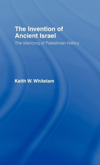 Enlarge image Cover: The Invention of Ancient Israel - Routledge