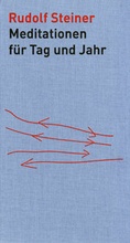 Cover: Meditationen f&uuml;r Tag und Jahr - Rudolf Steiner Verlag