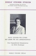 Cover: Marie Steiner-von Sivers - Ein Leben f&uuml;r die Anthroposophie - Rudolf Steiner Verlag