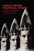 Cover: Public Selves, Political Stages - Harwood Academic (Performing Arts)