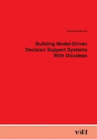 Bild: Building Model-Driven Decision Support Systems with Dicodess - vdf Hochschulverlag AG