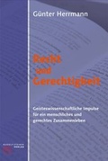 Cover: Recht und Gerechtigkeit - Rudolf Steiner Verlag