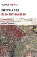Cover: Die Welt der Elementarwesen - Rudolf Steiner Verlag