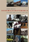 Cover: Denkmalverst&auml;ndnis - vdf Hochschulverlag AG