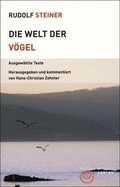 Cover: Die Welt der V&ouml;gel - Rudolf Steiner Verlag