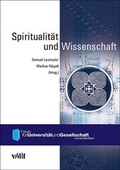 Cover: Spiritualit&auml;t und Wissenschaft - vdf Hochschulverlag AG