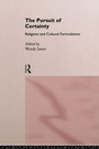 Cover: The Pursuit of Certainty - Routledge