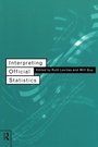 Cover: Interpreting Official Statistics - Routledge