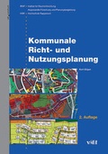 Abbildung von: Kommunale Richt- und Nutzungsplanung - vdf Hochschulverlag AG