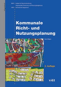 Abbildung von: Kommunale Richt- und Nutzungsplanung - vdf Hochschulverlag AG