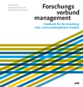 Cover: Forschungsverbundmanagement - vdf Hochschulverlag AG