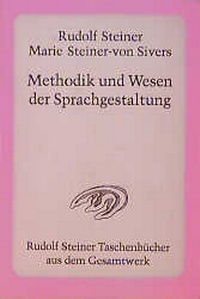 Enlarge image Cover: Methodik und Wesen der Sprachgestaltung - Rudolf Steiner Verlag