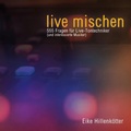 Cover: live mischen - BoD - Books on Demand