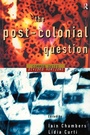 Cover: The Postcolonial Question - Routledge