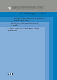 Abbildung von: Leitsätze zur Denkmalpflege in der Schweiz - vdf Hochschulverlag AG
