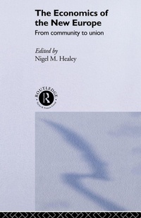 Enlarge image Cover: The Economics of the New Europe - Routledge