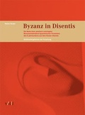 Cover: Byzanz in Disentis - vdf Hochschulverlag AG