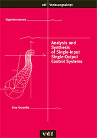 Enlarge image Cover: Analysis and Synthesis of Single-Input Single-Output Controll Systems - vdf Hochschulverlag AG