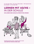 Cover: Lernen mit AD/HS - in der Schule - BoD - Books on Demand
