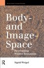 Cover: Body-and Image-Space - Routledge