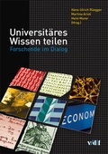 Cover: Universit&auml;res Wissen teilen - vdf Hochschulverlag AG