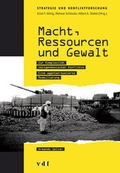 Cover: Macht, Ressourcen und Gewalt - vdf Hochschulverlag AG