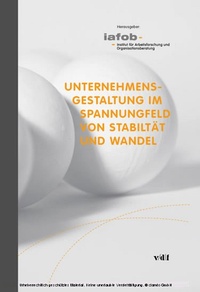 Abbildung von: Unternehmensgestaltung im Spannungsfeld von Stabilität und Wandel - vdf Hochschulverlag AG