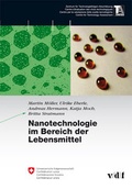 Cover: Nanotechnologie im Bereich der Lebensmittel - vdf Hochschulverlag AG