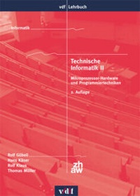 Abbildung von: Technische Informatik / Technische Informatik II - vdf Hochschulverlag AG