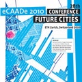 Cover: eCAADe 2010 Conference: Future Cities - vdf Hochschulverlag AG