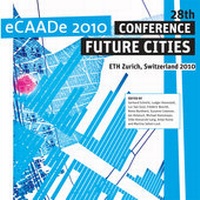 Enlarge image Cover: eCAADe 2010 Conference: Future Cities - vdf Hochschulverlag AG