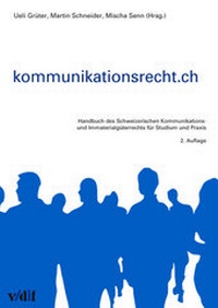 Abbildung von: Kommunikationsrecht.ch - vdf Hochschulverlag AG