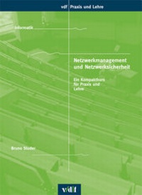 Abbildung von: Netzwerkmanagement und Netzwerksicherheit - vdf Hochschulverlag AG