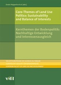 Cover: Core-Themes of Land Use Politics: Sustainability and Balance of Interests - Kernthemen der Bodenpolitik: Nachhaltige Entwicklung und Interessenausgleich - vdf Hochschulverlag AG