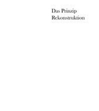 Abbildung von: Das Prinzip Rekonstruktion - vdf Hochschulverlag AG
